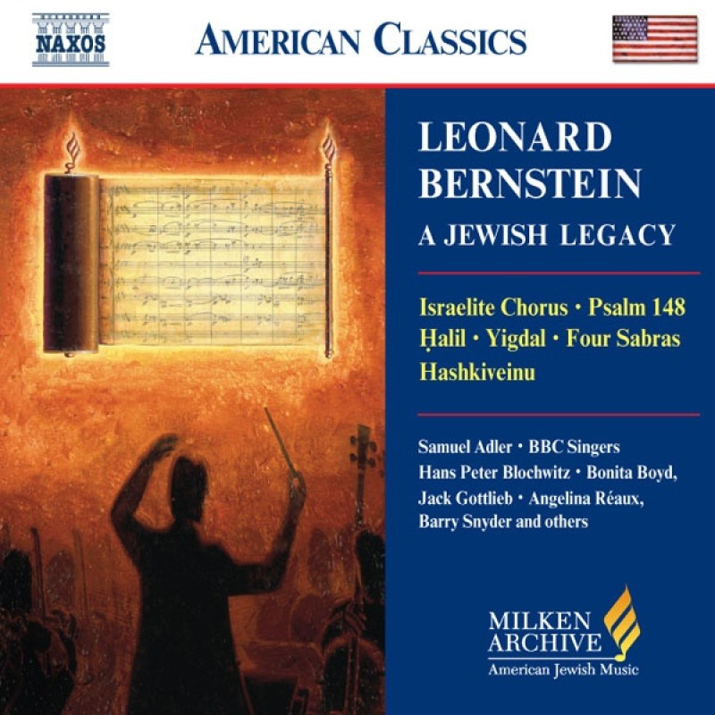 A Jewish Legacy — Leonard Bernstein A Jewish Legacy — Leonard Bernstein
