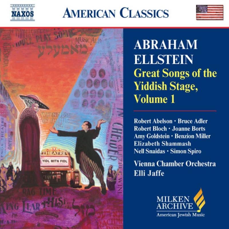 Great Songs of the Yiddish Theatre, Volume 1 — Abraham Ellstein Great Songs of the Yiddish Theatre, Volume 1 — Abraham Ellstein
